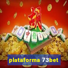 plataforma 73bet